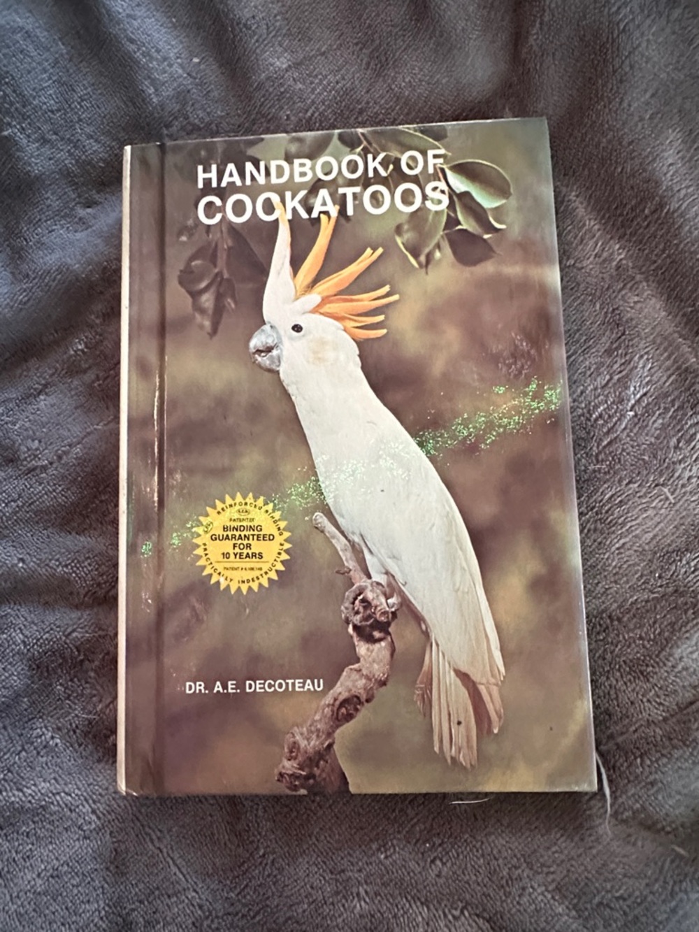 Handbook of Cockatoos Hardcover Book - White & Yellow Cockatoo Cover 1981